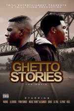 Watch Ghetto Stories Vidbull