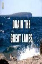 Watch National Geographic - Drain the Great Lakes Vidbull