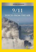 Watch 9/11: Voices from the Air Vidbull