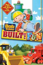 Watch Bob The Builder: Built For Fun Vidbull