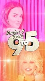 Watch Amber & Dolly: 9 to 5 Vidbull