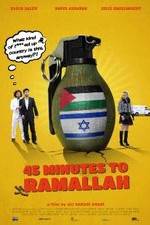 Watch 45 Minutes to Ramallah Vidbull