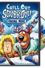 Watch Chill Out Scooby-Doo Vidbull