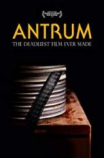 Watch Antrum: The Deadliest Film Ever Made Vidbull