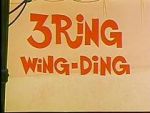 Watch 3 Ring Wing-Ding (Short 1968) Vidbull