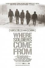 Watch Where Soldiers Come From Vidbull