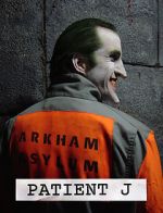 Watch Patient J (Joker) (Short 2005) Vidbull