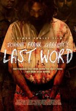 Watch Johnny Frank Garrett\'s Last Word Vidbull