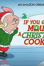Watch If You Give a Mouse a Christmas Cookie Vidbull