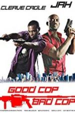 Watch Good Cop Bad Cop Vidbull