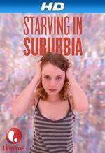 Watch Starving in Suburbia Vidbull