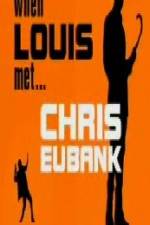 Watch When Louis Met Chris Eubank Vidbull