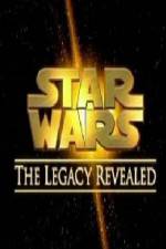 Watch Star Wars The Legacy Revealed Vidbull