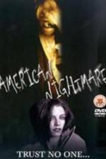 Watch American Nightmare Vidbull