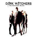 Watch Dark Watchers: The Women in Black Vidbull
