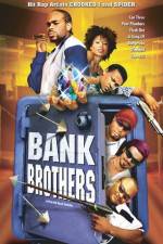 Watch Bank Brothers Vidbull