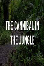 Watch The Cannibal In The Jungle Vidbull