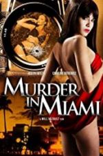 Watch Murder in Miami Vidbull