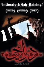Watch The Blood of My Brother: A Story of Death in Iraq Vidbull