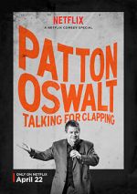 Watch Patton Oswalt: Talking for Clapping (TV Special 2016) Vidbull