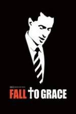 Watch Fall to Grace Vidbull