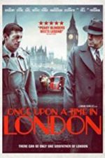 Watch Once Upon a Time in London Vidbull