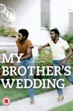 Watch My Brother\'s Wedding Vidbull
