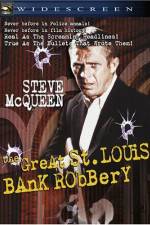 Watch The St Louis Bank Robbery Vidbull