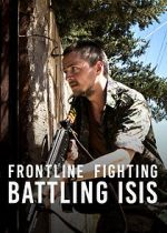 Watch Frontline Fighting: Battling ISIS Vidbull