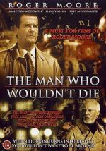 Watch The Man Who Wouldn\'t Die Vidbull