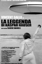 Watch The Legend of Kaspar Hauser Vidbull