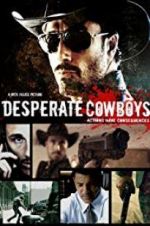 Watch Desperate Cowboys Vidbull