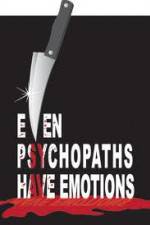 Watch Even Psychopaths Have Emotions Vidbull