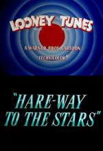 Watch Hare-Way to the Stars (Short 1958) Vidbull