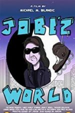 Watch Jobe\'z World Vidbull