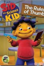 Watch Sid The Science Kid The Ruler Of Thumb Vidbull