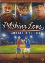 Watch Pitching Love and Catching Faith Vidbull