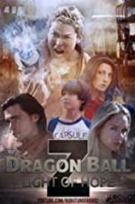 Watch Dragon Ball Z: Light of Hope Vidbull