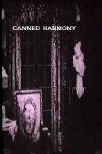 Watch Canned Harmony Vidbull
