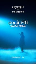 Watch The Weeknd x the Dawn FM Experience (Short 2022) Vidbull