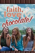 Watch Faith, Love & Chocolate Vidbull