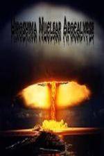 Watch National Geographic Hiroshima Nuclear Apocalypse Vidbull