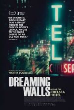 Watch Dreaming Walls: Inside the Chelsea Hotel Vidbull