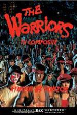 Watch The Warriors: TV Composite (FanEdit) Vidbull