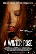 Watch A Winter Rose Vidbull