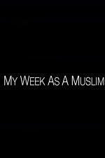 Watch My Week as a Muslim Vidbull
