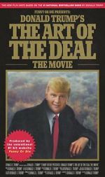 Watch Donald Trump\'s The Art of the Deal: The Movie Vidbull