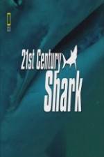 Watch National Geographic 21st Century Shark Vidbull