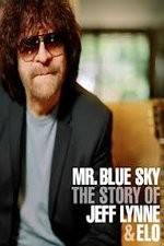 Watch Mr Blue Sky The Story of Jeff Lynne & ELO Vidbull