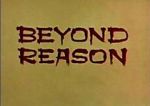 Watch Beyond Reason Vidbull